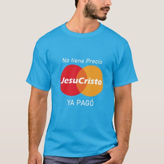 Camiseta Jesus Already Paid – Faith Shirt with Mastercard P (Frente)