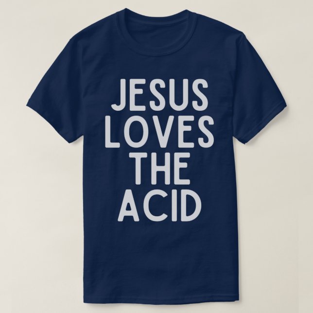 Camiseta jesus ama o ácido (Frente do Design)