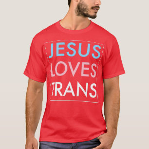 Camiseta Jesus ama o Cristo de Jesus transgênere