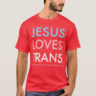 Camiseta Jesus ama o Cristo de Jesus transgênere