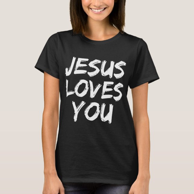 Camiseta Jesus ama você por mulheres que amam a fé cristã (Frente)