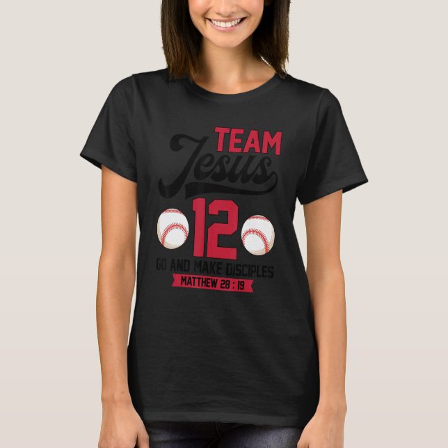 Camiseta Jesus and Baseball Team Jesus Christian Matthew 28 (Frente)