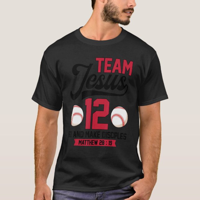 Camiseta Jesus and Baseball Team Jesus Christian Matthew 28 (Frente)