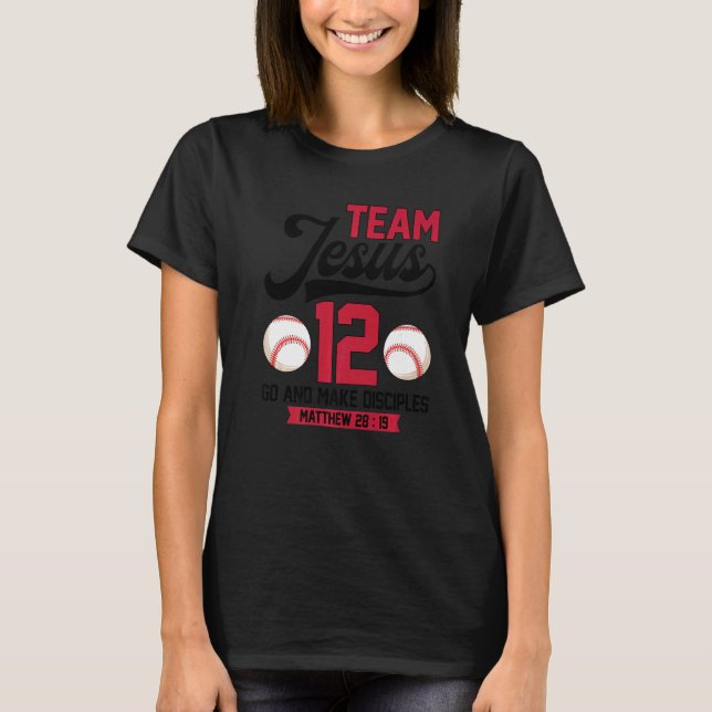 Camiseta Jesus and Baseball Team Jesus Christian Matthew 28 (Frente)