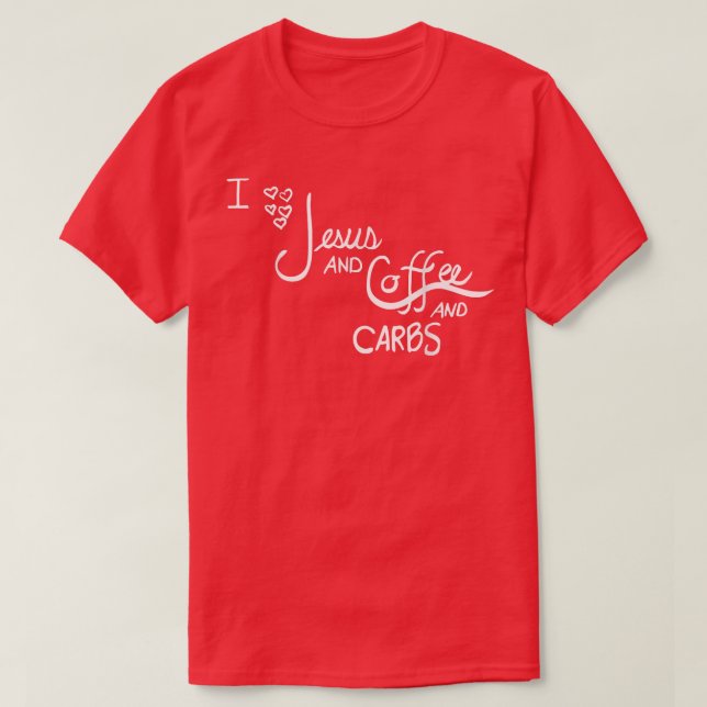 Camiseta Jesus, café, carboidratos (Frente do Design)
