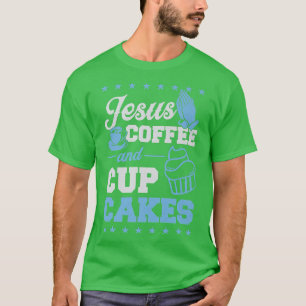 Camiseta Jesus Café E Cupcakes Chef De Obra Cristã
