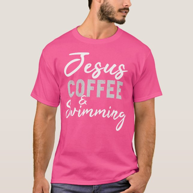 Camiseta Jesus Café E Nadar Pastor Engraçado Swimmer C (Frente)