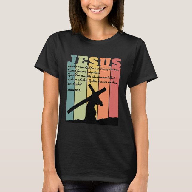Camiseta JESUS carrying cross Bible quote Isaiah 533 retro  (Frente)