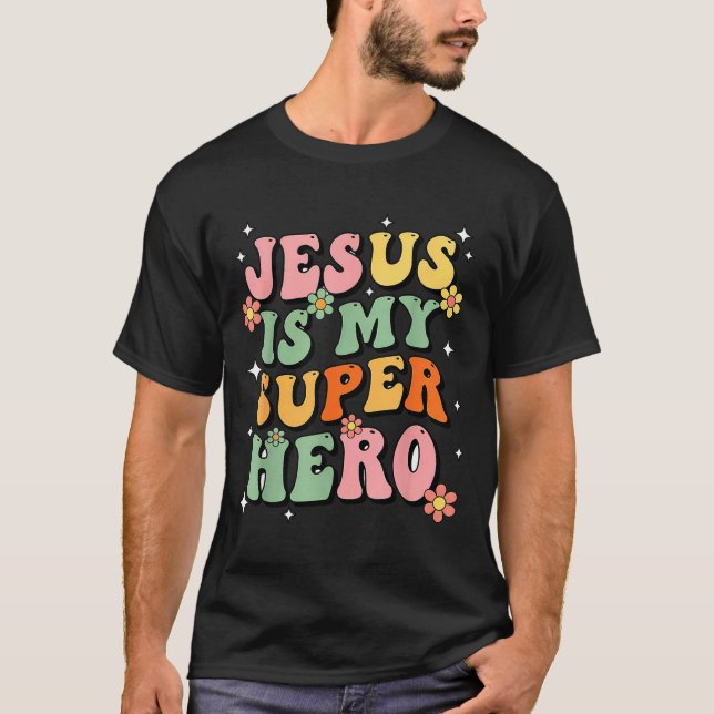 Camiseta Jesus Christ Is My Superhero Jesus Loves You Funny (Frente)