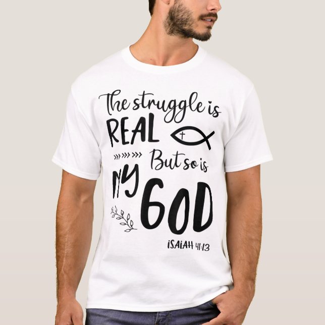 Camiseta Jesus Christian Gift Luta Realmente Assim É Deus P (Frente)