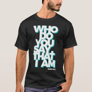 Camiseta Jesus Cite Quem Você Diz Que Eu Sou