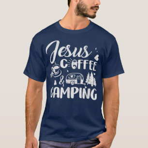 Camiseta Jesus coffe camping funny camper god believer 