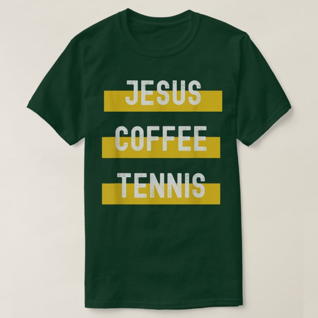 Camiseta Jesus, Coffee, Tennis  (Frente do Design)