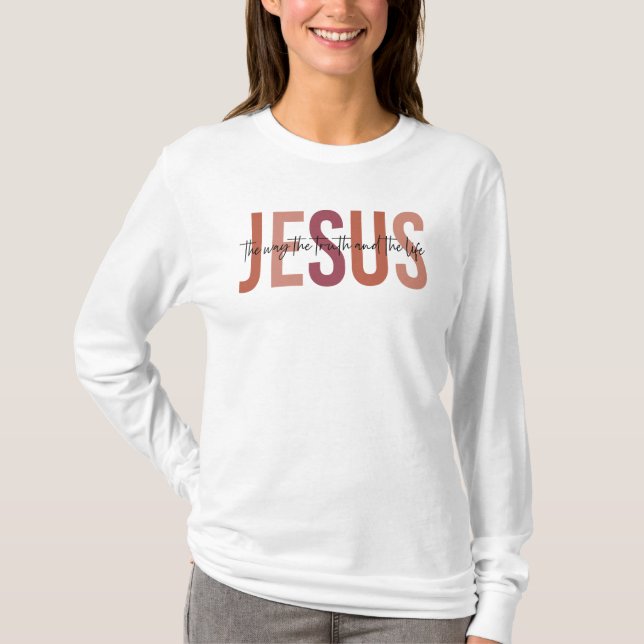 Camiseta Jesus Como A Verdade A Vida (Frente)