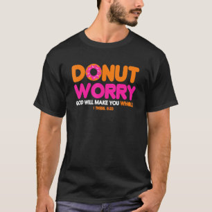 Camiseta Jesus Cristo Donut Não Se Preocupe Novidade Gráfic