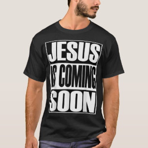 Camiseta Jesus Cristo Mais Cristo Está Vindo Novamente Pres