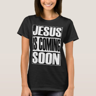 Camiseta Jesus Cristo Mais Cristo Está Vindo Novamente Pres