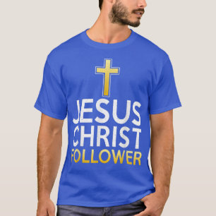 Camiseta Jesus Cristo segue a religião de Deus