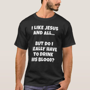 Camiseta Jesus Dizendo Humor Escuro Cristão Eu Tenho Que Dr