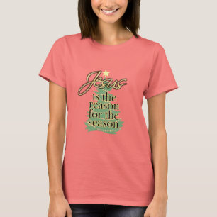 Camiseta Jesus é a razão para a estação, Natal do
