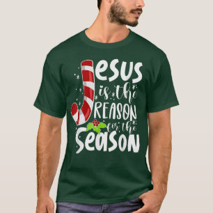 Camiseta Jesus é a razão para a temporada da fé cristã
