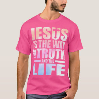 Camiseta Jesus É A Verdade E A Vida