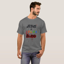 Camiseta Jesus é Cego de Cores