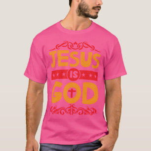 Camiseta Jesus é Deus