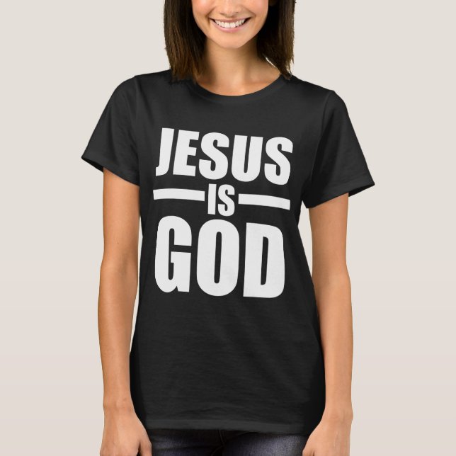 Camiseta Jesus é Deus (Frente)