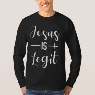 Camiseta Jesus é Legítimo Jesus é uma verdadeira fé cristã