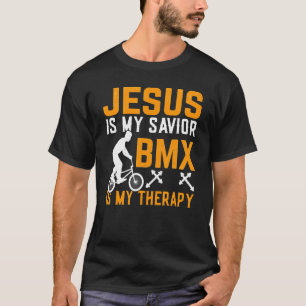 Camiseta Jesus é meu salvador BMX é minha terapia BMX Rider