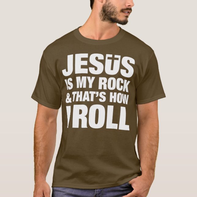 Camiseta Jesus É Minha Pedra E É Assim Que Eu Rolo Christia (Frente)