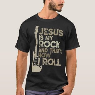 Camiseta Jesus É Minha Rocha E É Assim Que Eu Faço Tshirt C