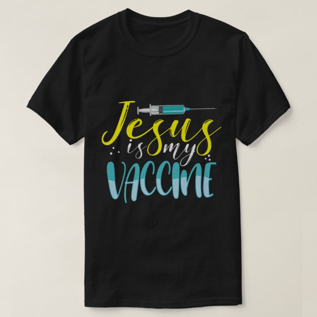 Camiseta Jesus É Minha Vacina Cristã Fé Anti Vax Vaxxe (Frente do Design)
