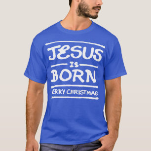 Camiseta Jesus é nascer Feliz Natal B