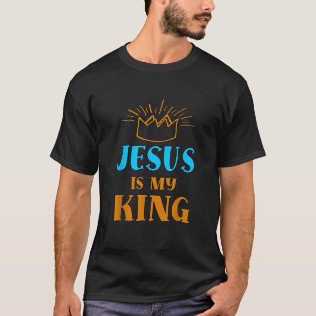 Camiseta Jesus é o meu Rei Filho de Deus Cristo (Frente)