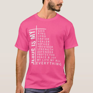 Camiseta Jesus é o meu tudo que a fé cristã dá aos homens