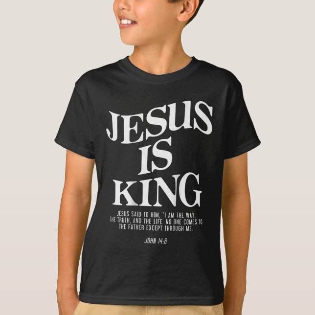Camiseta Jesus é o rei Jesus João 146 Figurino Cristão (em (Frente)