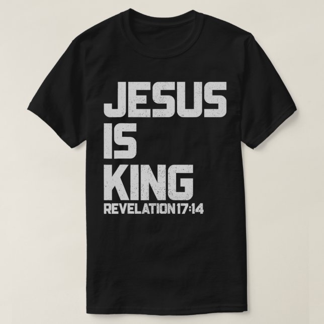 Camiseta Jesus é o Rei Revelação 1714 Bíblia Verso para Hom (Frente do Design)
