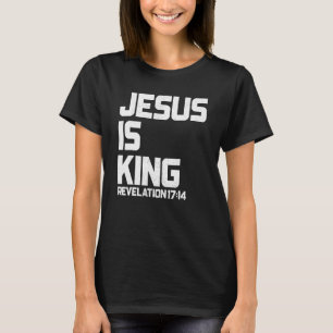 Camiseta Jesus é o Rei Revelação 17 14 Bíblia Verso para Ho