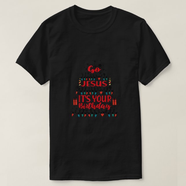 Camiseta Jesus, é o seu aniversário. (Frente do Design)