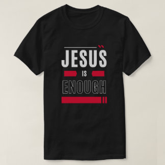Camiseta Jesus é o suficiente