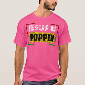 Camiseta Jesus é Poppin