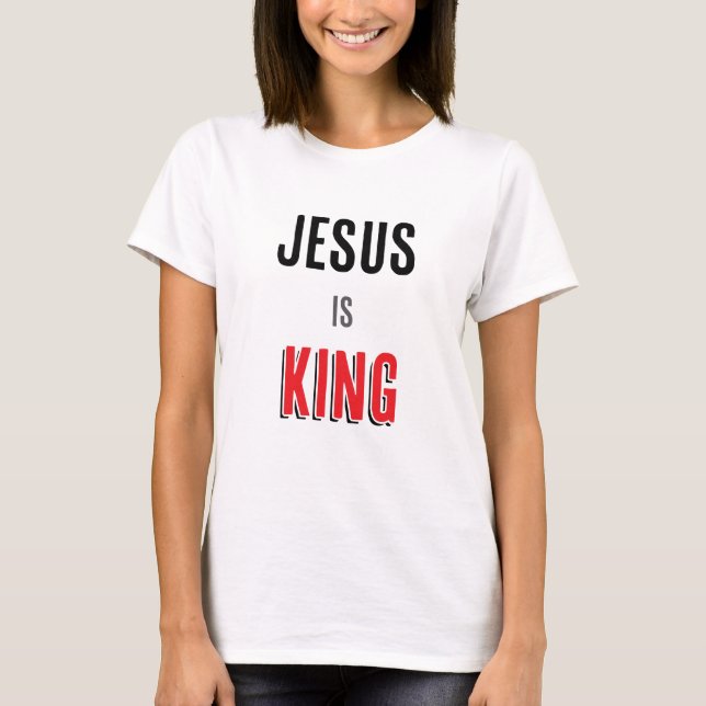 Camiseta Jesus é rei (Frente)