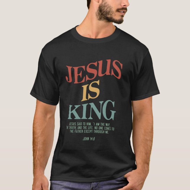 Camiseta Jesus é rei Jesus João 146, fantasia cristã (Frente)