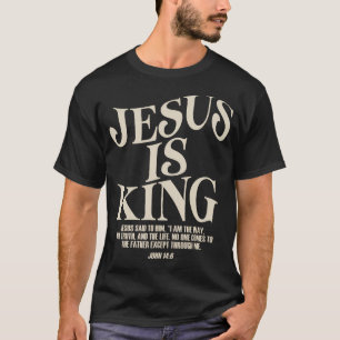 Camiseta Jesus É Rei Versículo Bíblico João 146 Deus Cristã