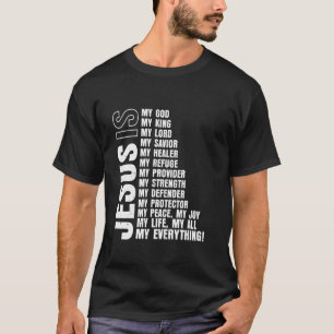 Camiseta Jesus é Tudo em Minha Vida Meu Deus Meu Senhor Meu