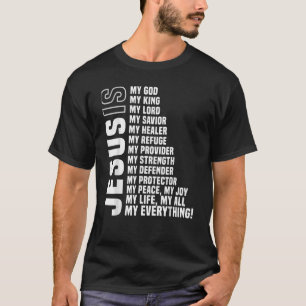 Camiseta Jesus É Tudo O Meu Deus Salvador.
