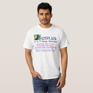 Camiseta Jesus é um f--liberal do rei!