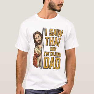 Camiseta Jesus engraçado eu vi aquilo e vou contar ao papai